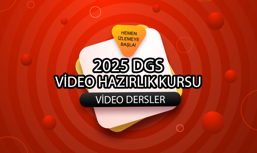 2025 DGS Video (Canlı Ders Kaydı) Hazırlık Kursu