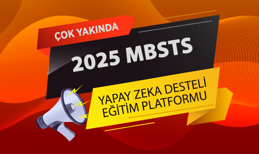 2025 MBSTS Yapay Zeka Destekli Hazırlık Kursu