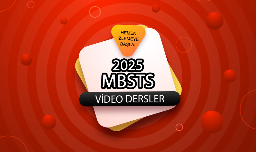 2025 MBSTS Video (Bant Kaydı) Hazırlık Kursu