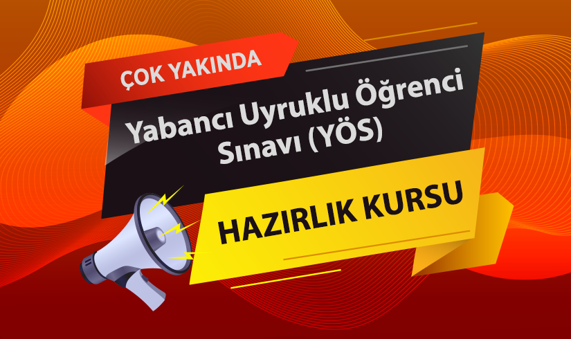 Yabancı Uyruklu Öğrenci Sınavı (YÖS) Hazırlık Kursu